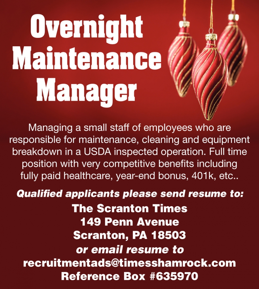 Overnight Maintenance Manager, Scranton Times