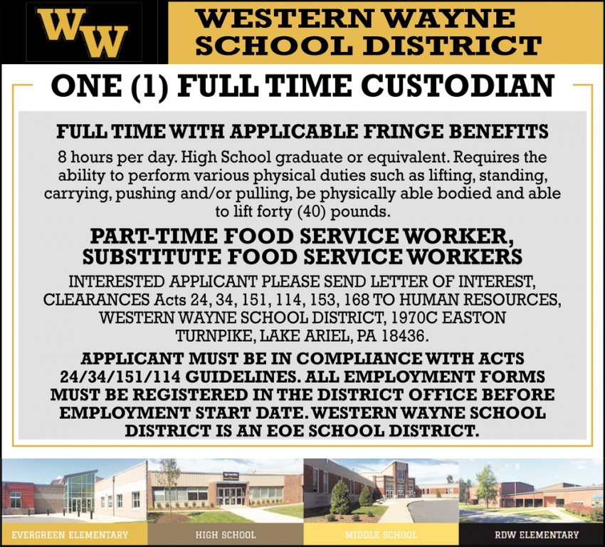 One Full Time Custodian, Western Wayne School District, Lake Ariel, PA